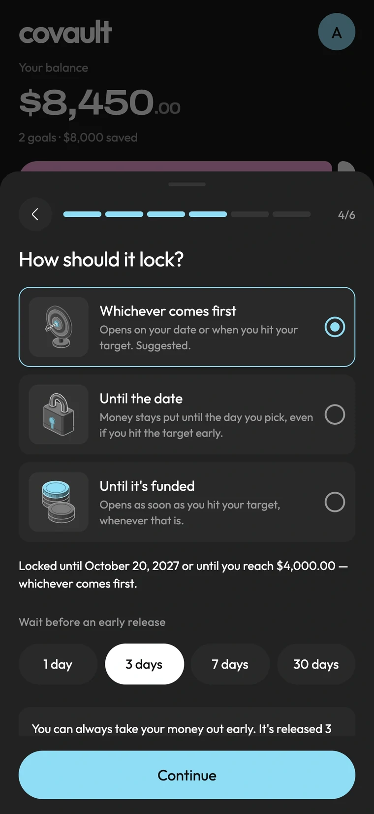 Illustrative Covault screen: How should it lock? Choose whichever comes first, until the date, or until it is funded, then pick a wait before an early release.